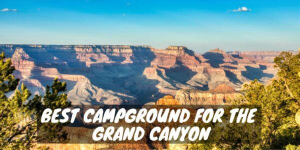Campground for the grand canyon