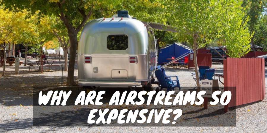 A very expensive airstream