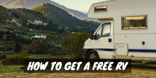 4 Ways to Get a FREE RV