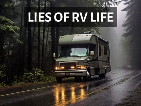 Lies of RV life