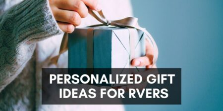 Personalized gift ideas for RVers