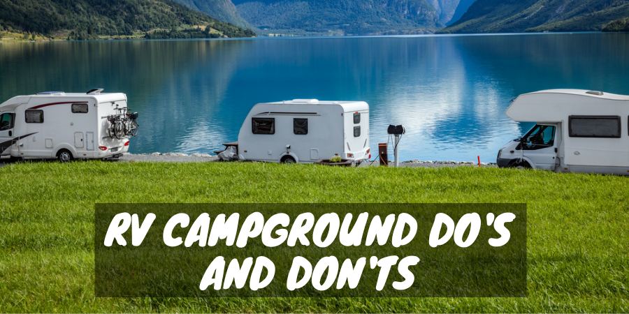 An RV campground insider tips from a former workamper