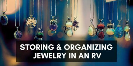 Storing & Organizing JEWELRY in an RV (10 Ideas)