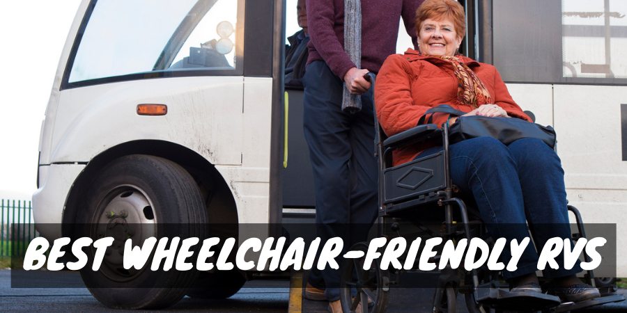Best wheelchair friendly RVs