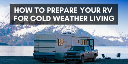 To prepare your RV for cold weather living