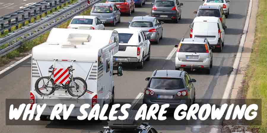 Why RV sales are growing